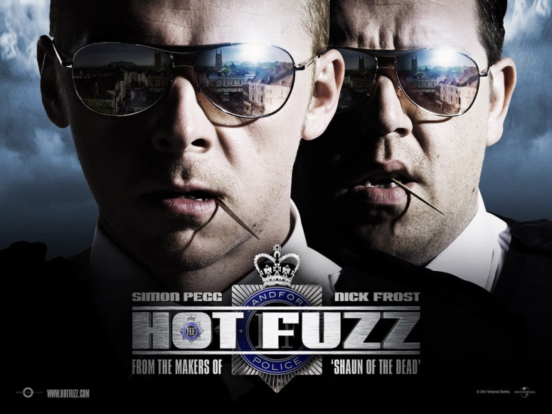 Hot Fuzz  - 2007 -